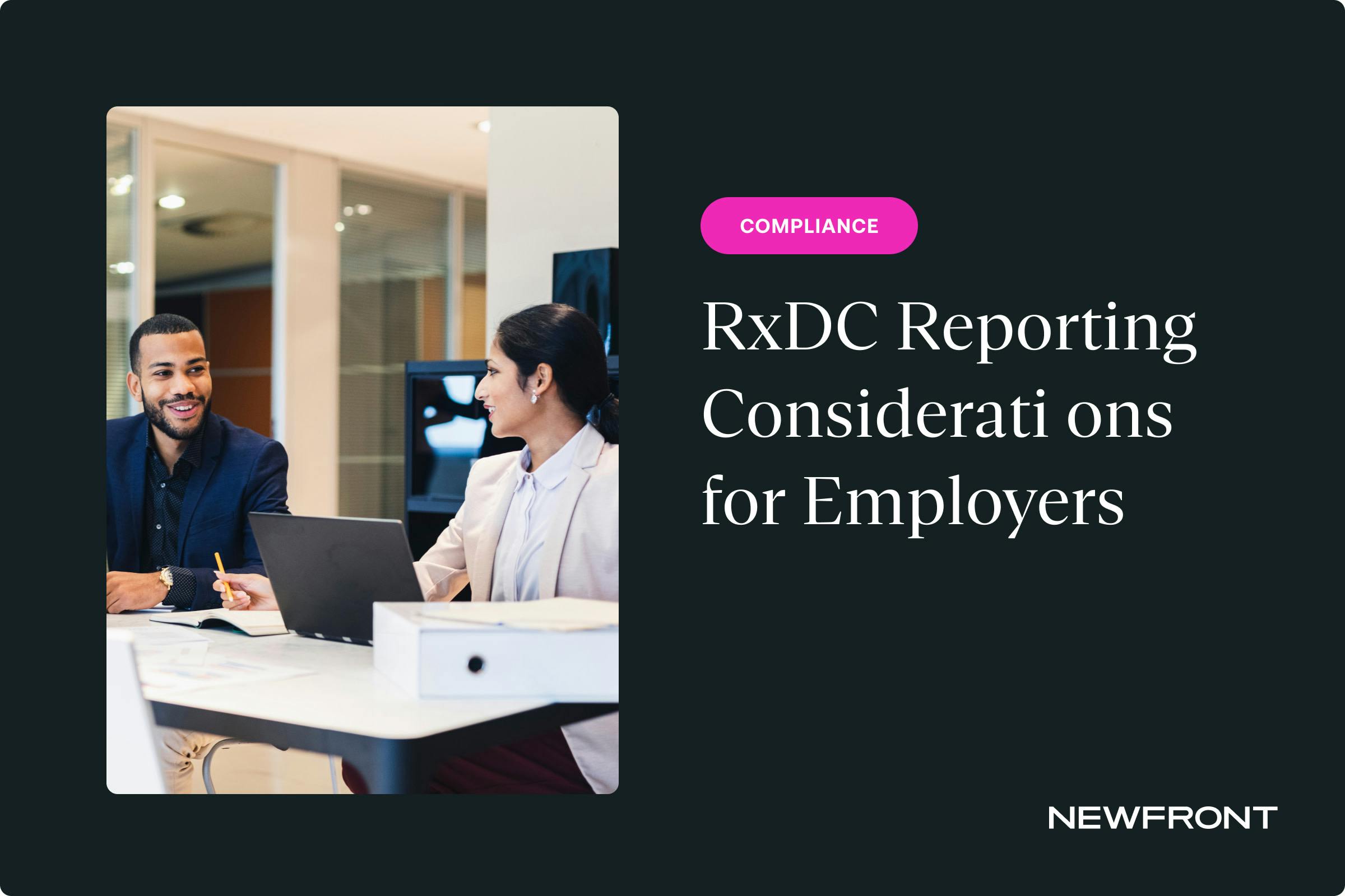 RxDC Reporting Considerations for Employers